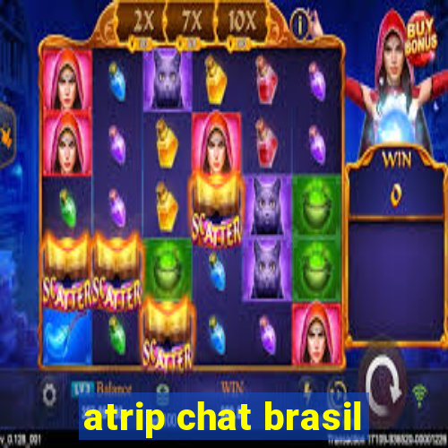 atrip chat brasil